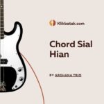 chord sial hian