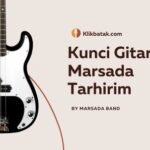 Kunci Gitar Marsada Tarhirim