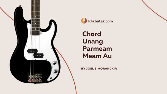 Chord Unang Parmeam Meam Au