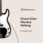 Chord Gitar Mardua Holong