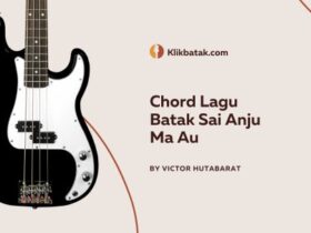 Chord Lagu Batak Sai Anju Ma Au