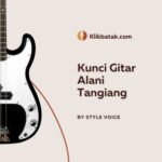Kunci Gitar Alani Tangiang
