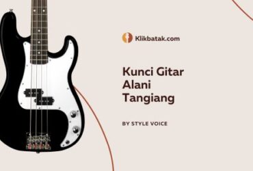 Kunci Gitar Alani Tangiang