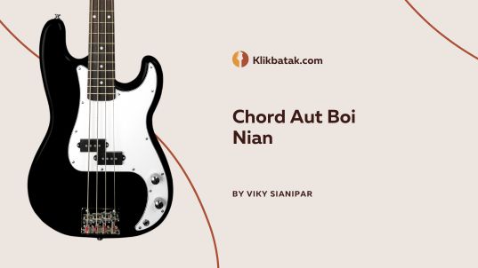 chord viky sianipar aut boi nian