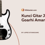Kunci Gitar Jujung Goarhi Amang: Chord & Makna Lagu