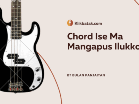 Chord Lagu Ise Ma Mangapus Ilukkon