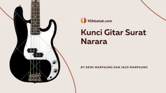 Kunci Gitar Surat Narara: Panduan Lengkap untuk Pemula