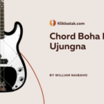 Chord Boha Nama Ujungna – Lirik, Kunci Gitar, dan Makna