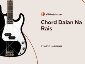 Chord Dalan Na Rais dan Makna Mendalam di Balik Liriknya