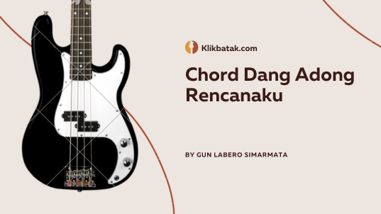 Chord Dang Adong Rencanaku, Lagu Penuh Emosional