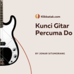 Kunci Gitar Percuma Do dari G Lengkap dengan Lirik dan Penjelasan