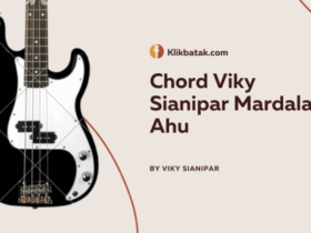 Chord Viky Sianipar Mardalan Ahu: Lagu Batak Emosional