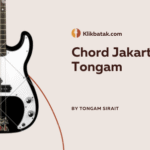 Chord Jakarta Tongam: Lagu Batak yang Penuh Pesan