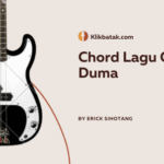 Chord Lagu O Duma: Kunci Gitar dan Lirik Lengkap