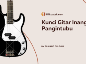 Kunci Gitar Inang Pangintubu: Mudah Dimainkan