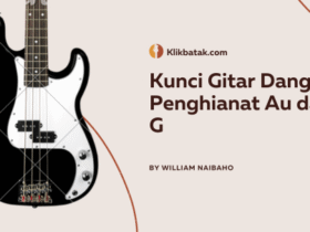Kunci Gitar Dang Penghianat Au dari G: Versi Mudah