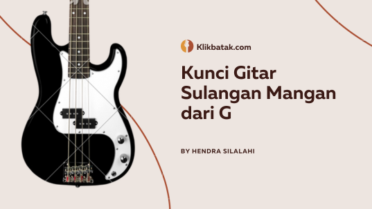 Kunci Gitar Sulangan Mangan dari G