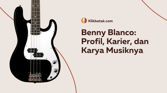 Benny Blanco: Profil, Karier, dan Karya Musiknya