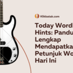 Today Wordle Hints: Panduan Lengkap Mendapatkan Petunjuk Wordle Hari Ini