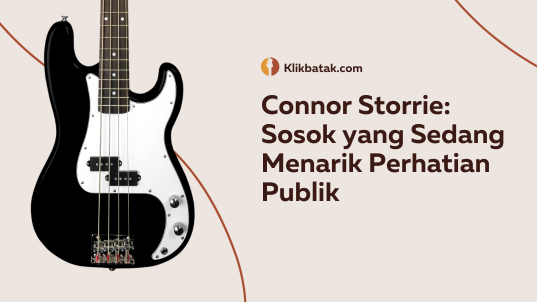 Connor Storrie: Sosok yang Sedang Menarik Perhatian Publik