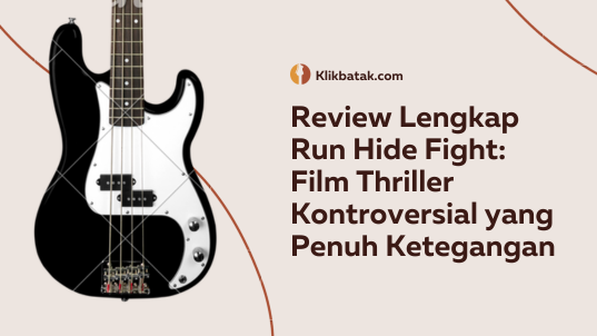 Review Lengkap Run Hide Fight: Film Thriller Kontroversial yang Penuh Ketegangan