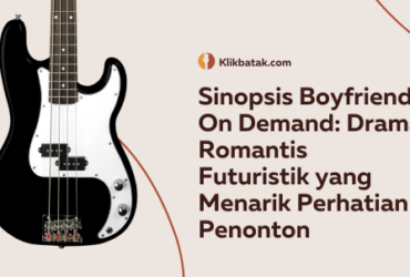 Sinopsis Boyfriend On Demand: Drama Romantis Futuristik yang Menarik Perhatian Penonton