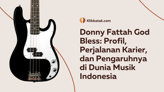 Donny Fattah God Bless: Profil, Perjalanan Karier, dan Pengaruhnya di Dunia Musik Indonesia