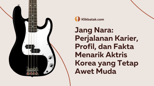 Jang Nara: Perjalanan Karier, Profil, dan Fakta Menarik Aktris Korea yang Tetap Awet Muda