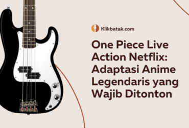 One Piece Live Action Netflix: Adaptasi Anime Legendaris yang Wajib Ditonton