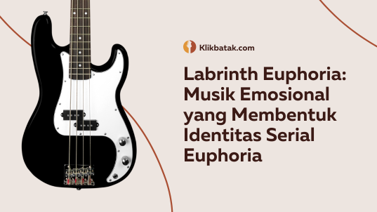 Labrinth Euphoria: Musik Emosional yang Membentuk Identitas Serial Euphoria