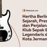 Hertha Berlin: Sejarah, Prestasi, dan Perjalanan Klub Sepak Bola Legendaris dari Ibu Kota Jerman