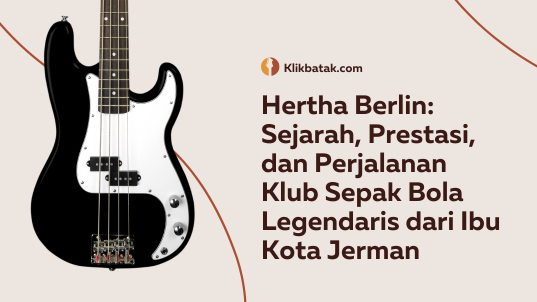 Hertha Berlin: Sejarah, Prestasi, dan Perjalanan Klub Sepak Bola Legendaris dari Ibu Kota Jerman