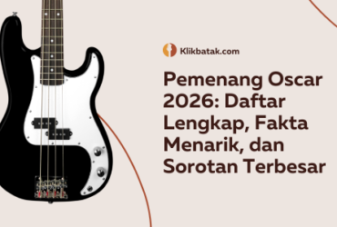 Pemenang Oscar 2026: Daftar Lengkap, Fakta Menarik, dan Sorotan Terbesar