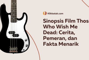 Sinopsis Film Those Who Wish Me Dead: Cerita, Pemeran, dan Fakta Menarik