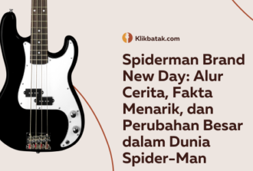 Spiderman Brand New Day: Alur Cerita, Fakta Menarik, dan Perubahan Besar dalam Dunia Spider-Man