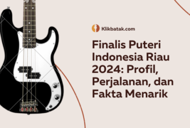Finalis Puteri Indonesia Riau 2024: Profil, Perjalanan, dan Fakta Menarik