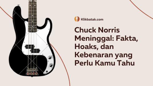 Chuck Norris Meninggal: Fakta, Hoaks, dan Kebenaran yang Perlu Kamu Tahu