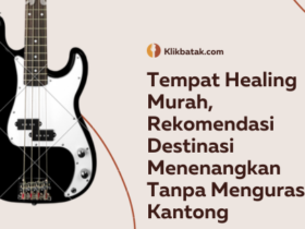 Tempat Healing Murah, Rekomendasi Destinasi Menenangkan Tanpa Menguras Kantong
